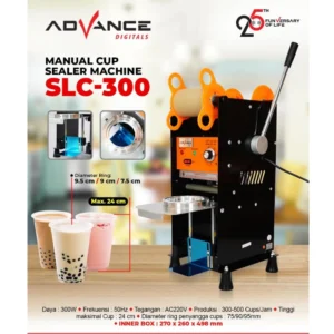 Advance SLC-300 Sealing Machine Cup Sealer Mesin Press Gelas Plastik 300 Watt Garansi Resmi 1 Tahun